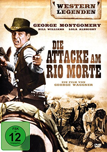 DVD-Cover für Die Attacke am Rio Morte. Ein Mann zielt mit einer Pistole, mit einer Westernszene.