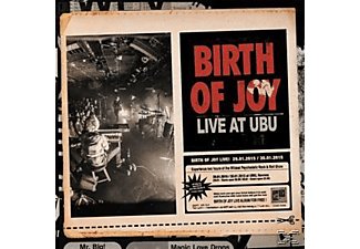 Birth Of Joy - Live At Ubu  - (CD)