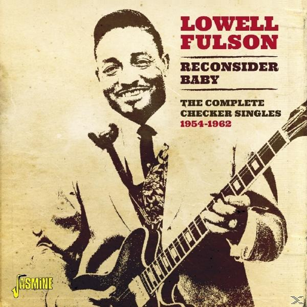 Lowell Baby Reconsider Fulson (CD) - -