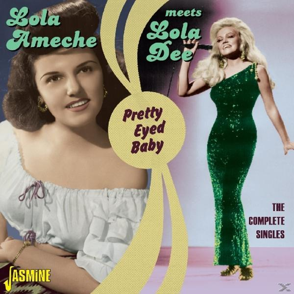 Lola Ameche, Lola Dee - Eyed - Pretty Baby (CD)