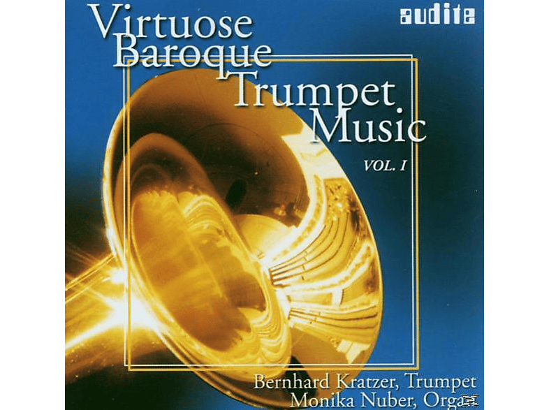 Bernhard Kratzer, Kratzer,Bernhard/Nuber,Monika – Virtuose Trompetenmusik Des Barock – (CD)