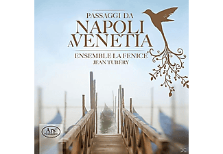 Tubery/La Fenice - Passaggi da Napoli a Venetia  - (CD)