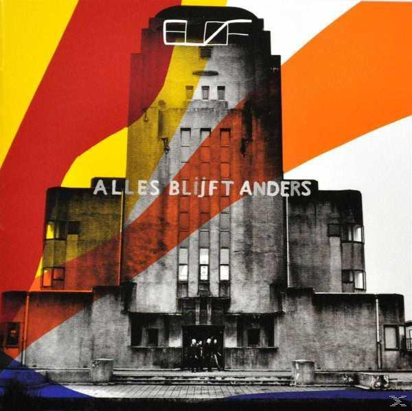 Pochette d'album : Bâtiment avec des rayures colorées. Titre : Alles Blijft Anders, nom du groupe en blanc.