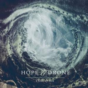 Hope Drone - Cloak Of Ash  - (CD)