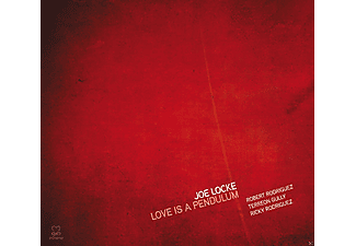 Joe Locke - Love Is A Pendulum  - (CD)
