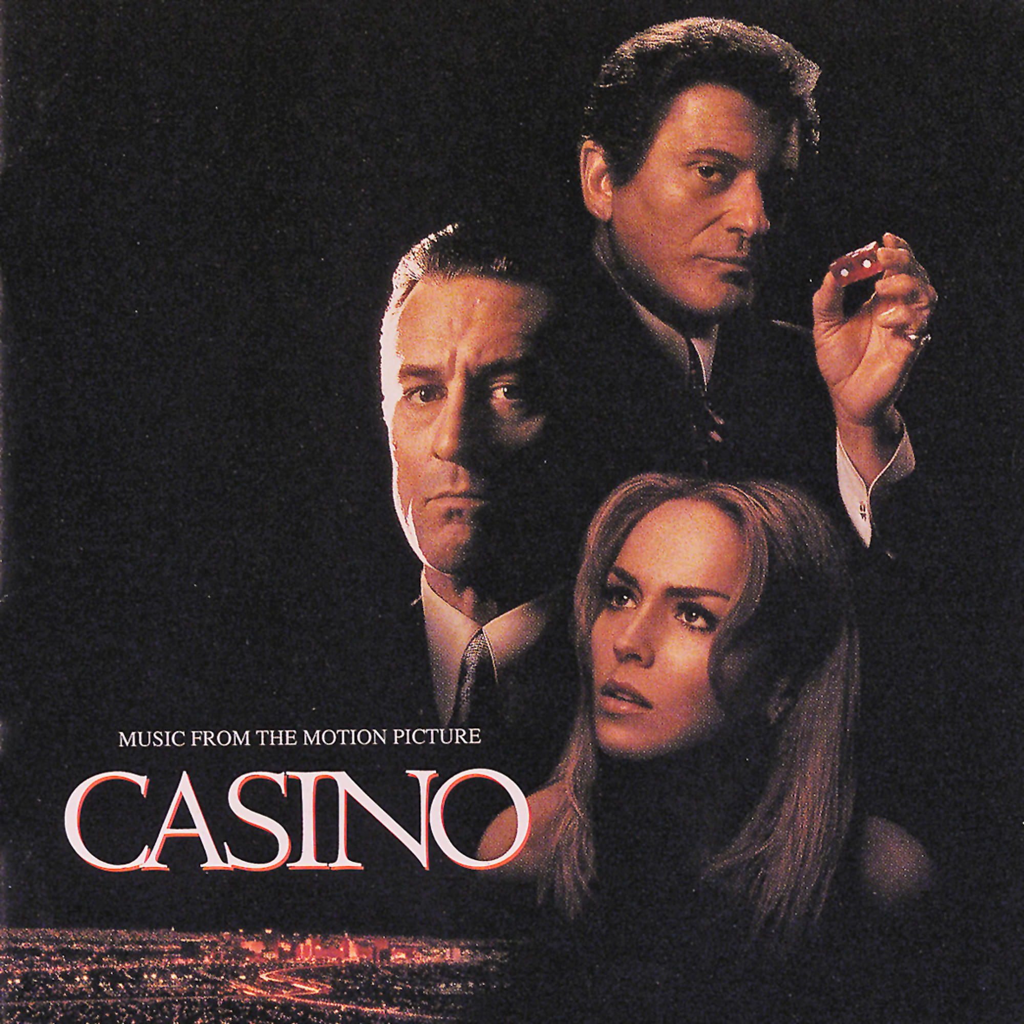 Filmposter für Casino. Robert De Niro, Joe Pesci und Sharon Stone sind zu sehen. Am unteren Rand ist eine Stadtlandschaft zu sehen.