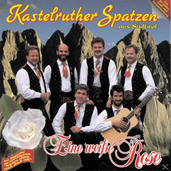 Kastelruther Spatzen - EINE WEISSE ROSE  - (CD)
