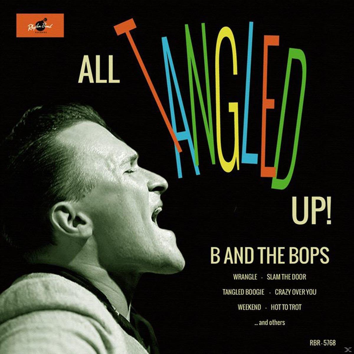 B And The Bops - (CD) - All Up! Tangled