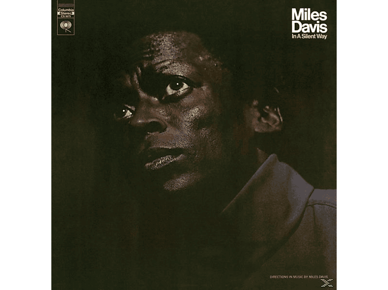 Miles Davis In A Silent Way Lp Vinyl Online Kaufen Mediamarkt 1527