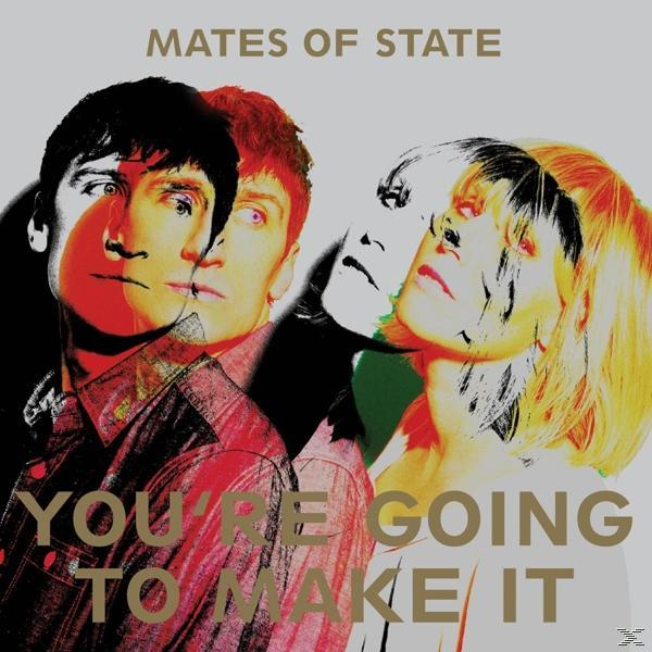 Mates Of State - You\'re Going Make It To - (Vinyl)