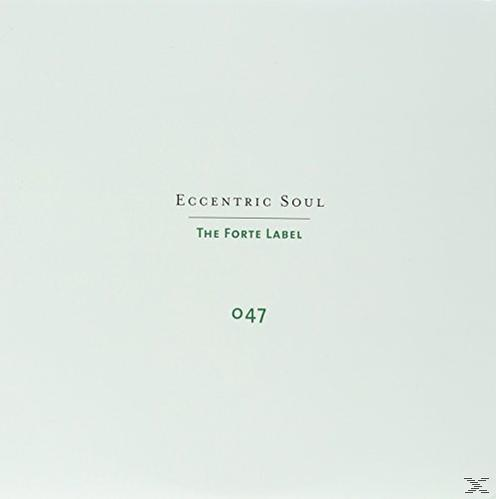 Schlichtes Cover mit Text: Eccentric Soul, The Forte Label, 047.
