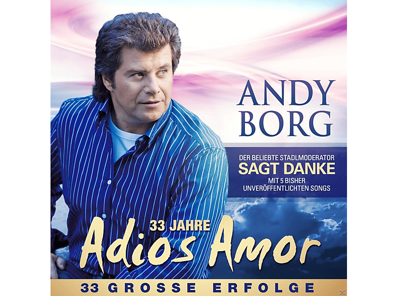 Borg Adios Andy Erfolge - - (CD) Amor-Große
