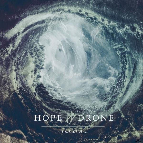 Hope Drone - Cloak Of Ash  - (CD)