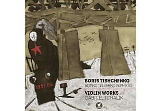 Gabriel Tchalik, Dania Tchalik - Gesamtwerk Für Violine  - (CD)