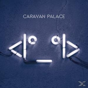 Neon-Schild, das ein Gesicht auf blauem Hintergrund bildet. Text oben: 'Caravan Palace'.