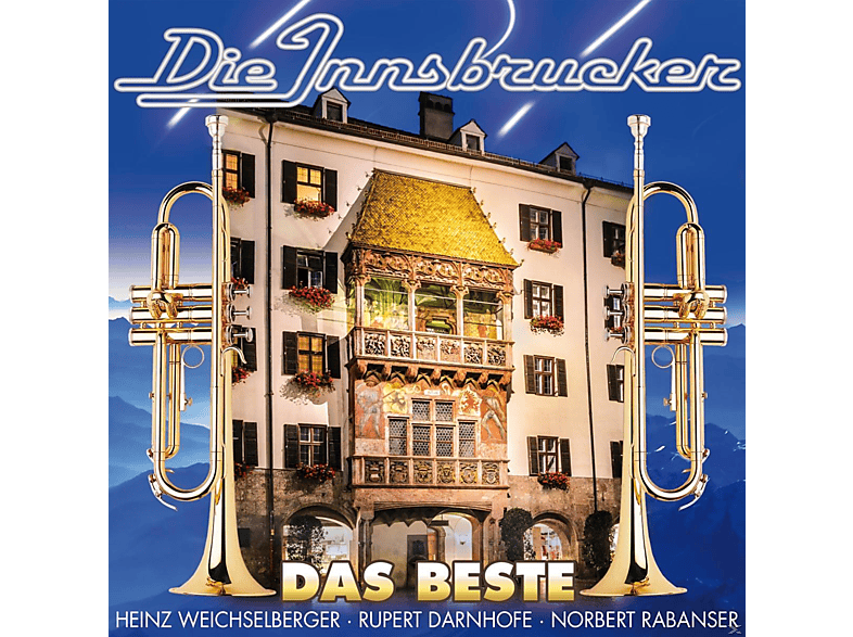Die Innsbrucker - Das Beste  - (CD)