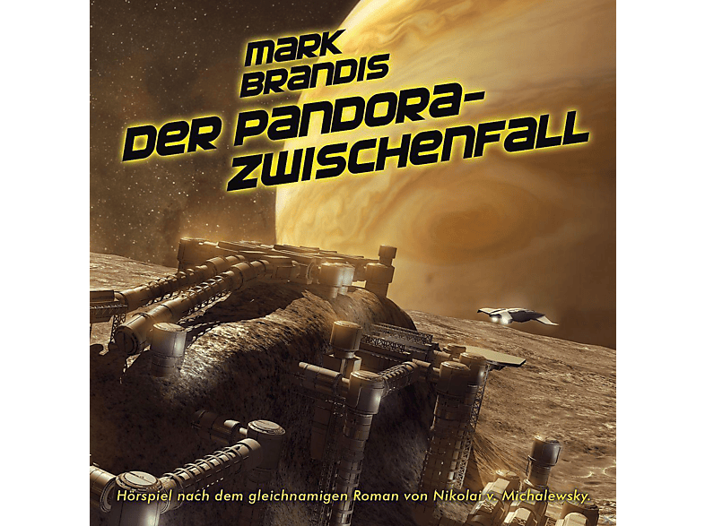 Mark Brandis - 32: Der Pandora-Zwischenfall - (CD)