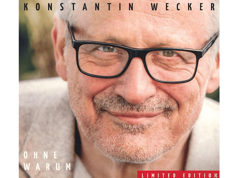 Konstantin Wecker - Ohne Warum-Limitierte Auflage - (CD)