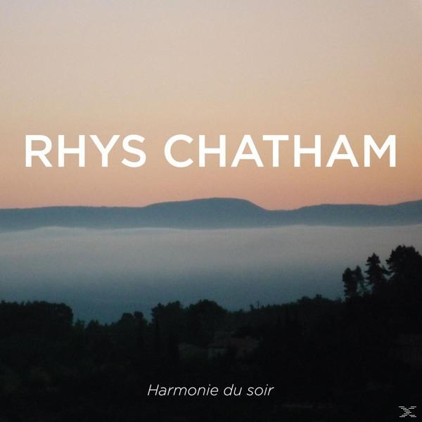 Soir - Harmonie - Rhys Chatham Du (CD)