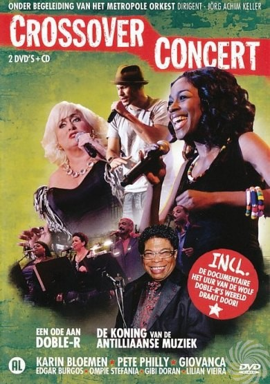 DVD-hoes. Zangers met microfoons zijn afgebeeld. Tekst bevat "Crossover Concert" en namen van artiesten. Een rode cirkel zegt: Incl. documentaire.
