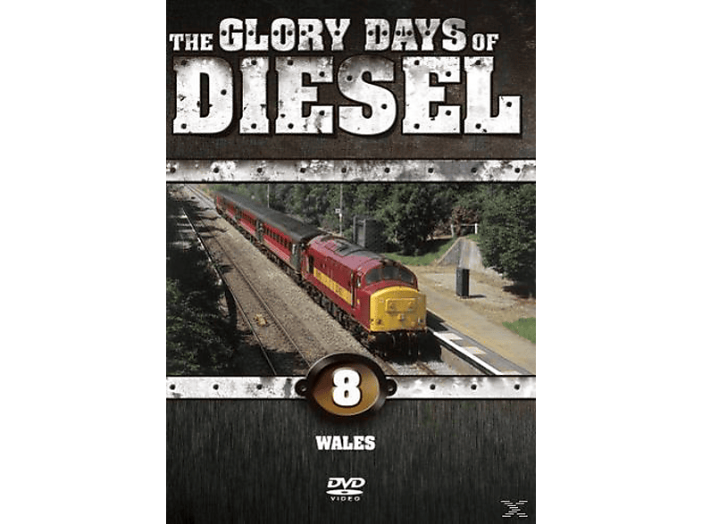 Glory Days Of Diesel Vol. 8 - Wales DVD