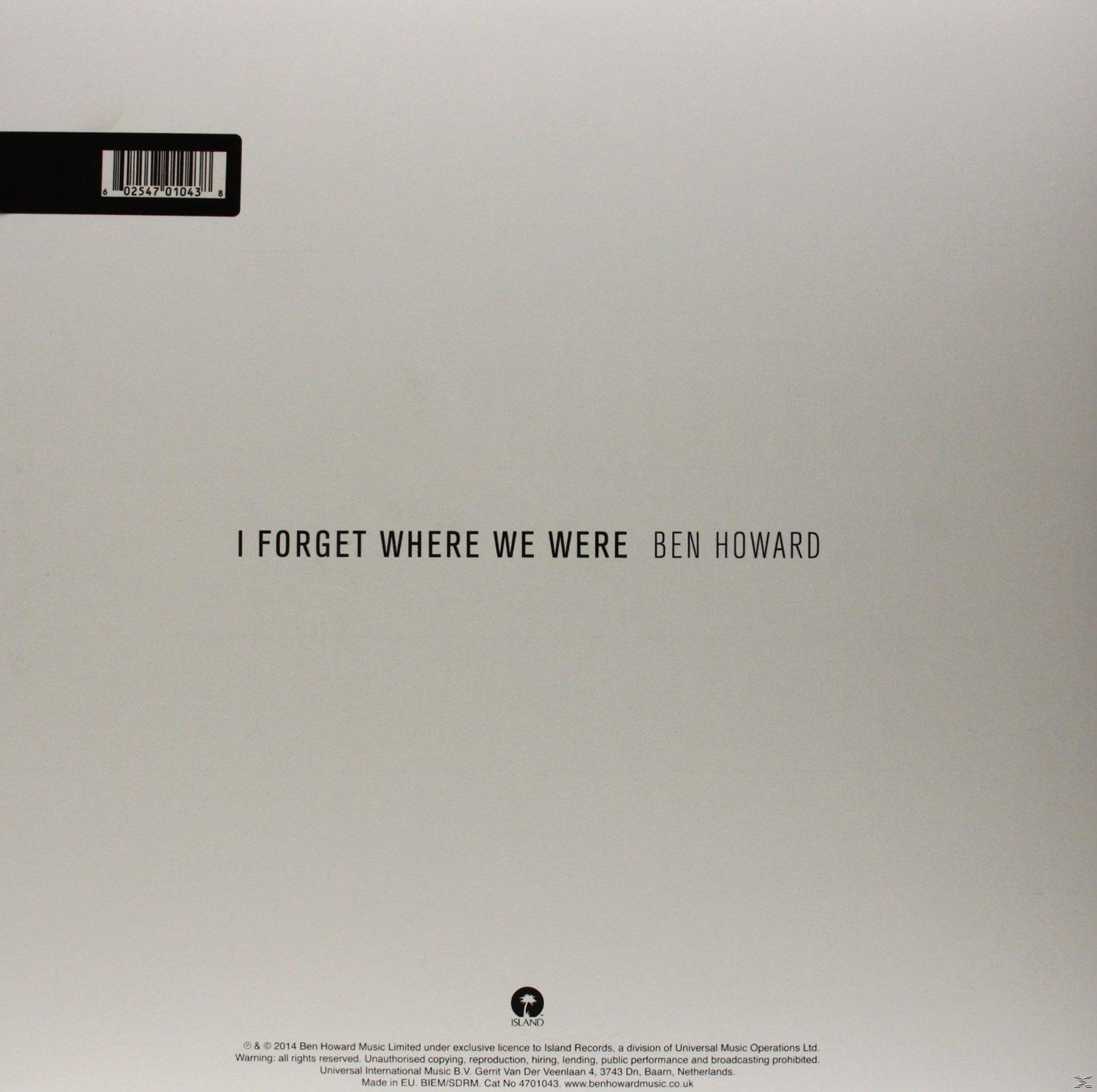 Albumcover mit schwarzem Hintergrund und weißem Text: I Forget Where We Were Ben Howard.