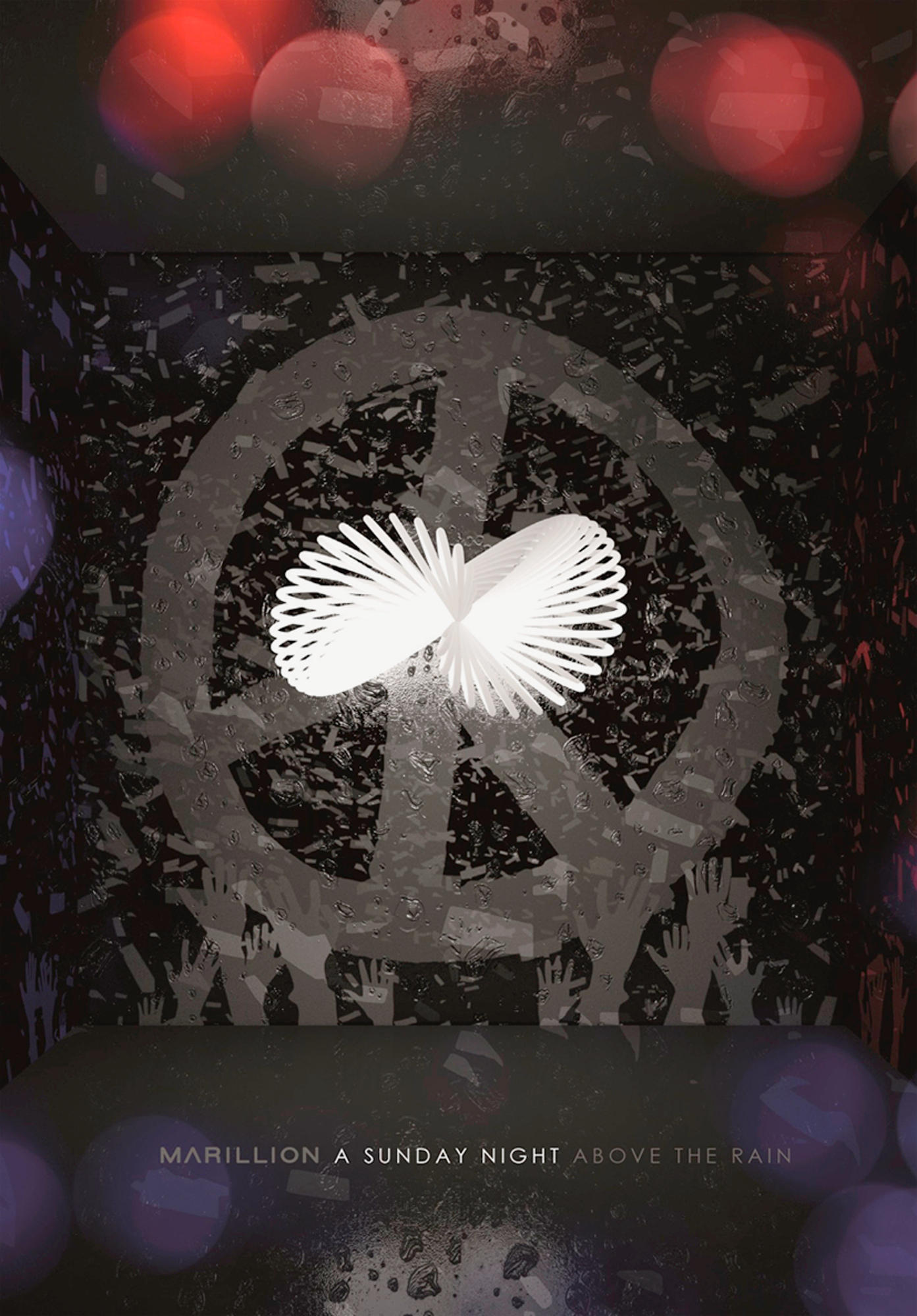 Ein Poster mit einem Friedenssymbol und hochgereckten Händen, mit Marillion's A Sunday Night Above the Rain.