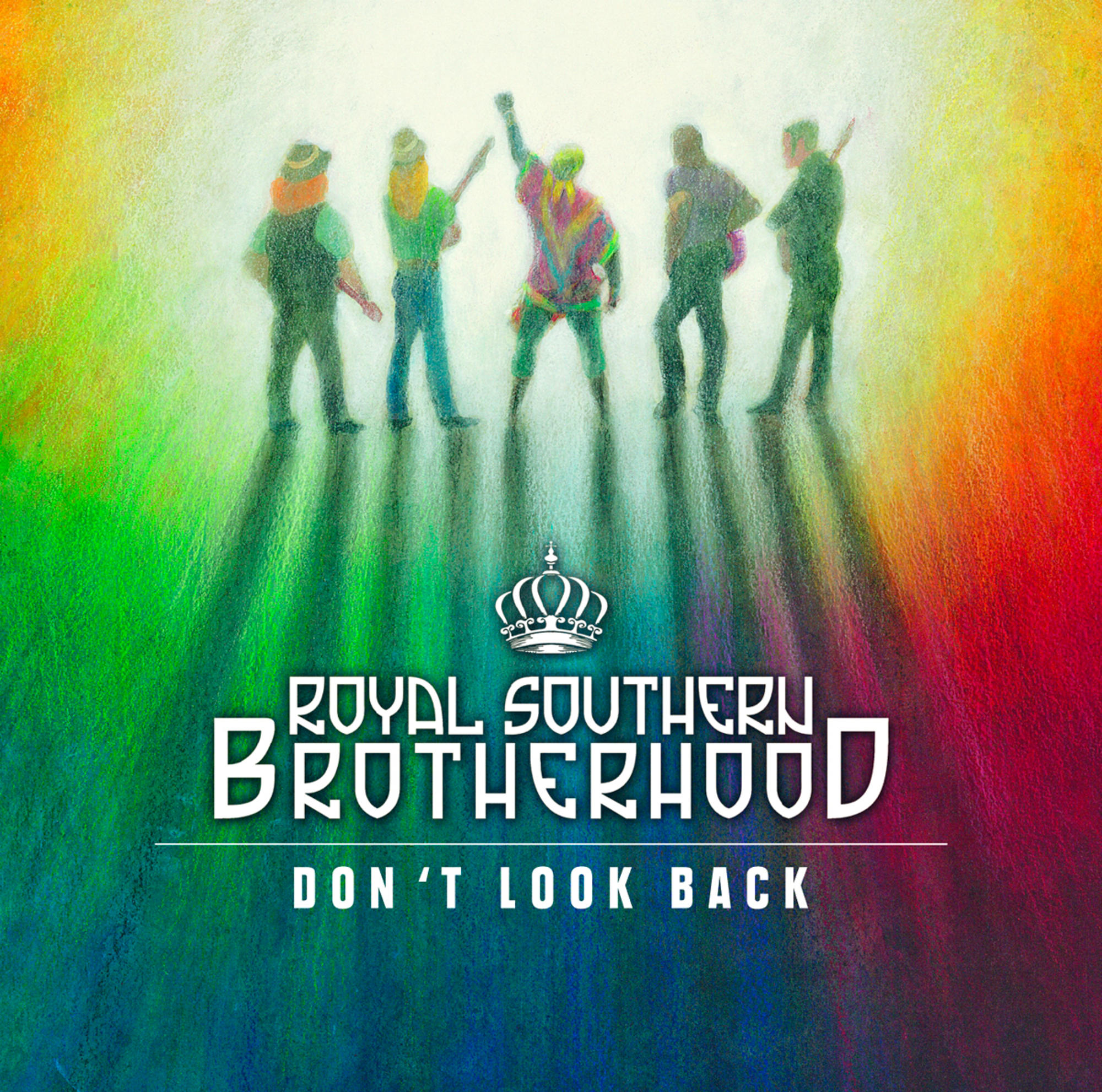 Albumcover: eine Band-Silhouette mit bunten Schatten. Titel: Royal Southern Brotherhood - Don't Look Back.