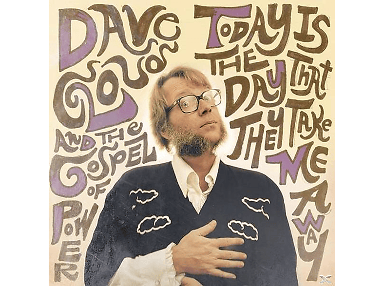 Dave Cloud - TODAY IS THE DAY THAT THEY TAKE ME  - (CD)