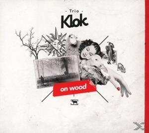 Trio Klok - On Wood  - (CD)