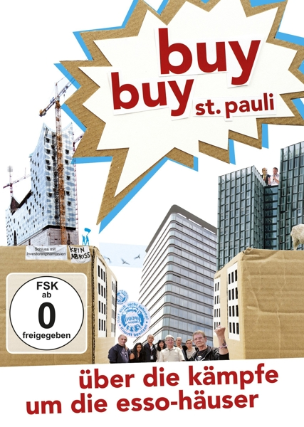 Filmposter: Buy Buy St. Pauli. Gebäude und Menschen im Hintergrund. Ein Pappausschnitt wird verwendet.