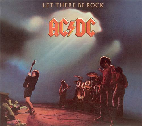 AC/DC album borító, Let There Be Rock. A zenekar tagjai a színpadon, gitárossal elöl. Sötét, reflektorral.