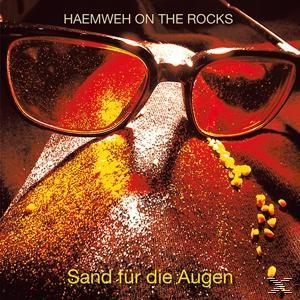 Haemweh On The Rocks - Sand Für Die Augen  - (CD)