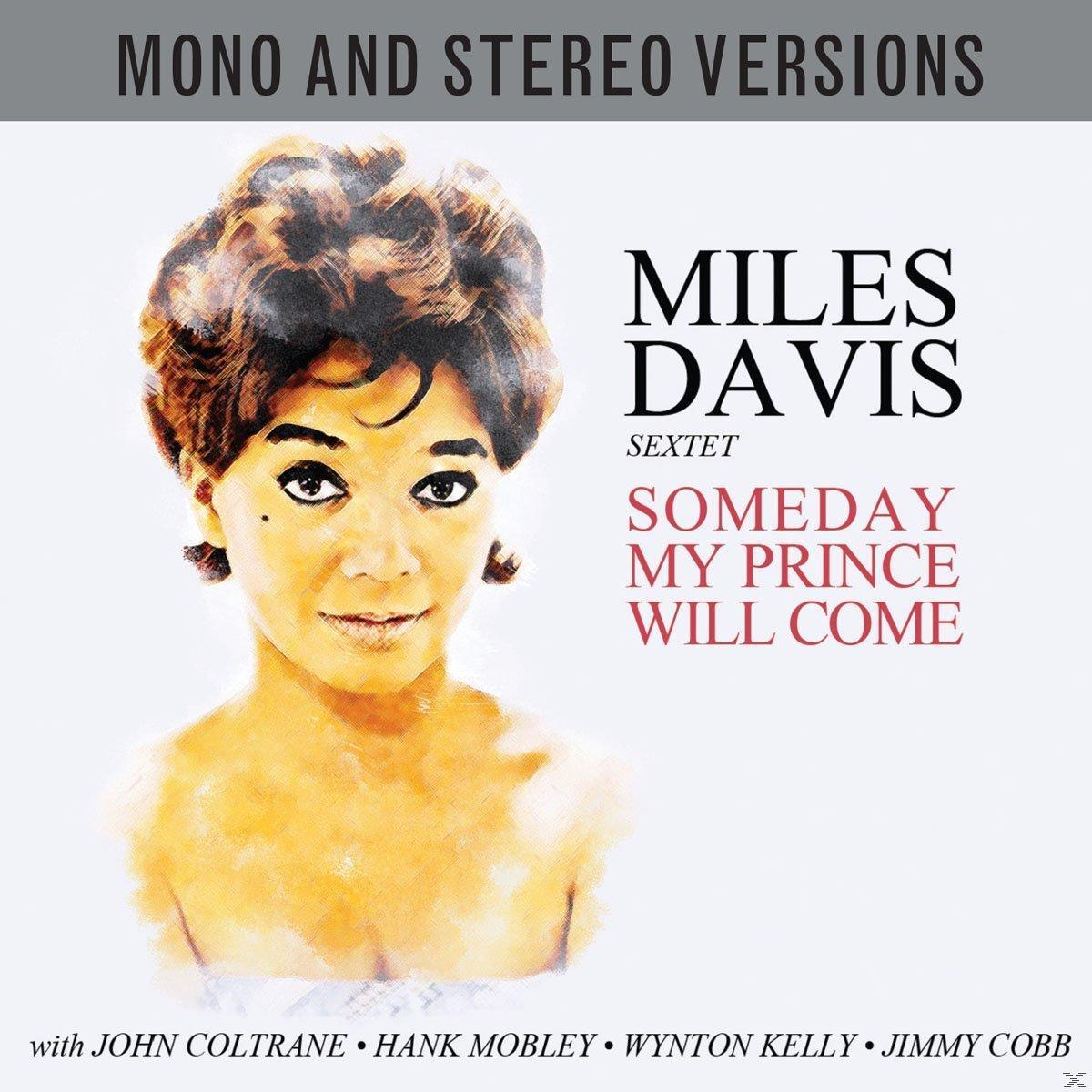 Miles Sextet Davis - Someday My Prince Will Come  - (CD)