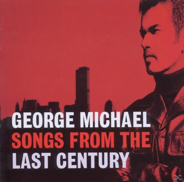 George Michael Albumcover, roter Hintergrund, Text 'Songs From The Last Century'.