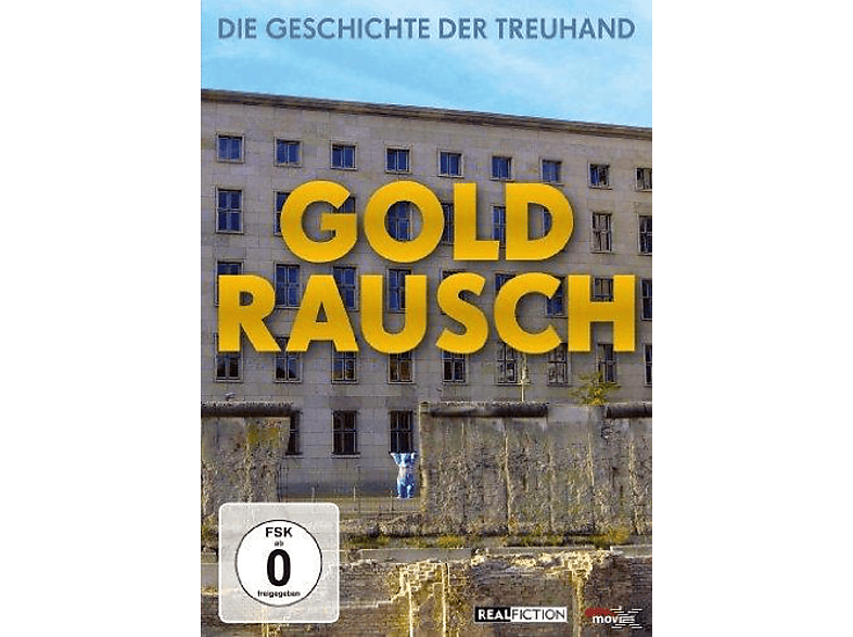 DER - GOLDRAUSCH DIE TREUHAND DVD GESCHICHTE