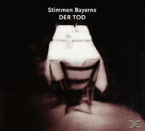 VARIOUS - Stimmen Bayerns:Der Tod  - (CD)