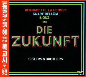 Die Zukunft (ft.Guz), (CD) - (La - & Zukunft,Die Sisters Brothers Hengst,Rellöm,GUZ)