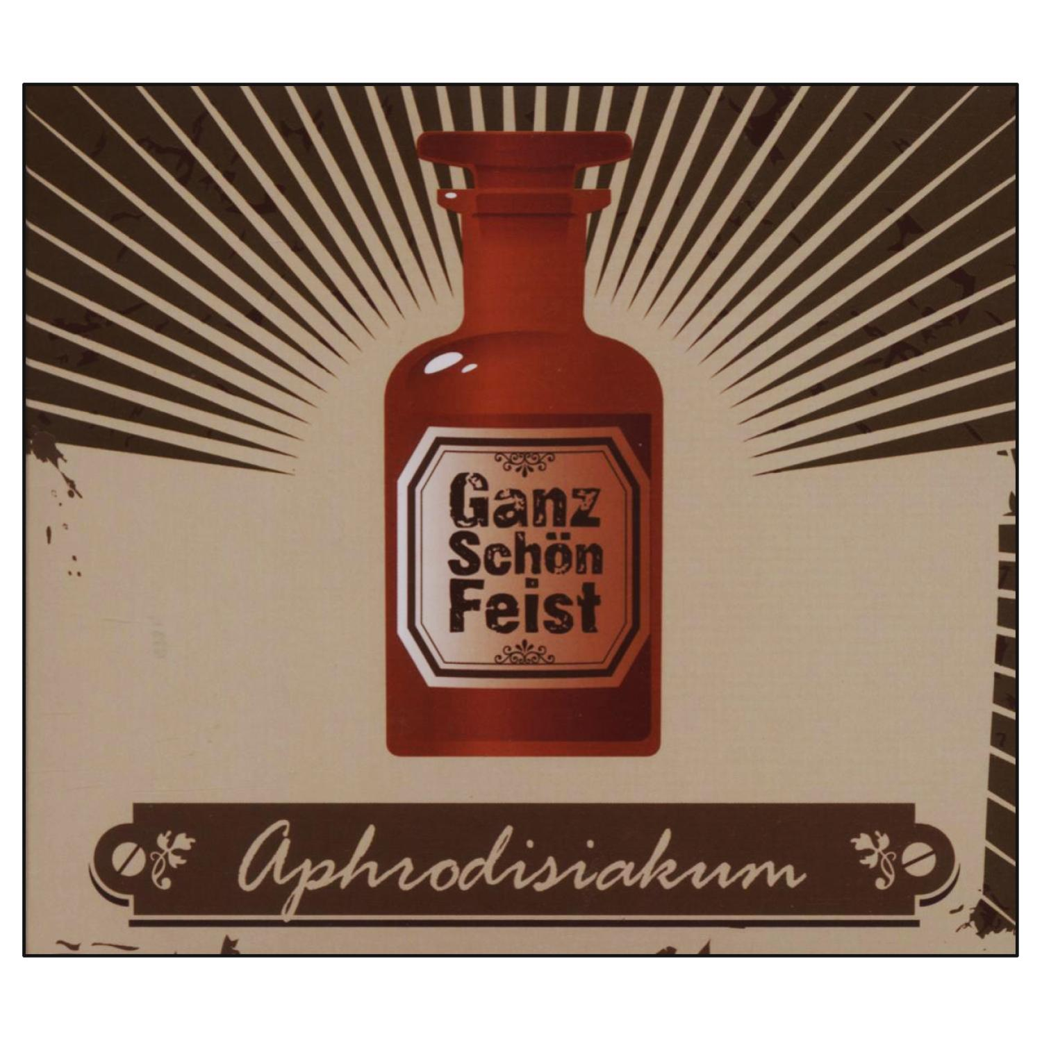 Ganz Schön Feist - Aphrodisiakum  - (CD)