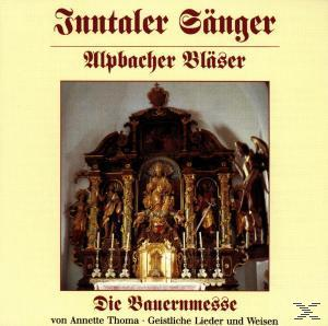 Inntaler Sänger - Die Bauernmesse von Annette Thoma  - (CD)