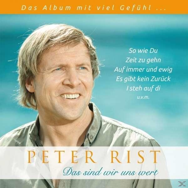Peter Rist - Das Sind - Wert Uns (CD) Wir