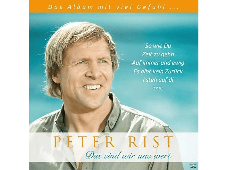 Peter Rist - Das Sind Wir Uns Wert  - (CD)
