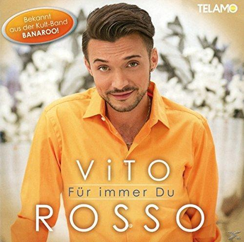 Vito Rosso - Für Immer Du  - (CD)