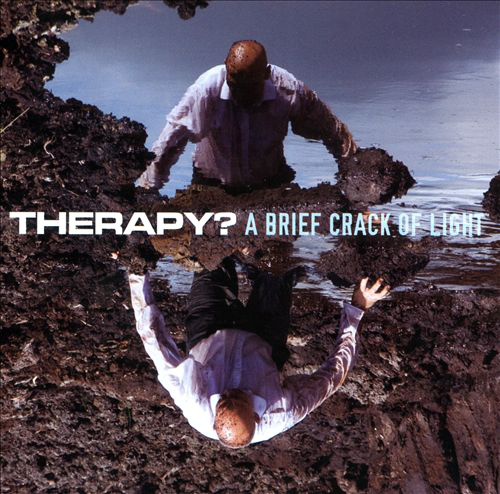 Therapy? - A Brief Crack of Light (CD)