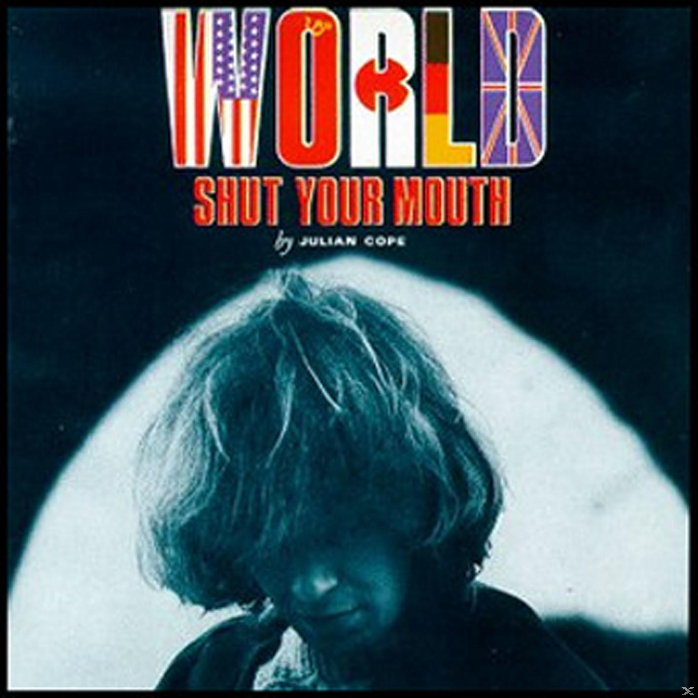 Julian World - Cope Shut - Your Mouth (CD)