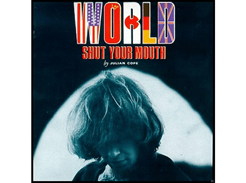 Julian World - Cope Shut - Your Mouth (CD)