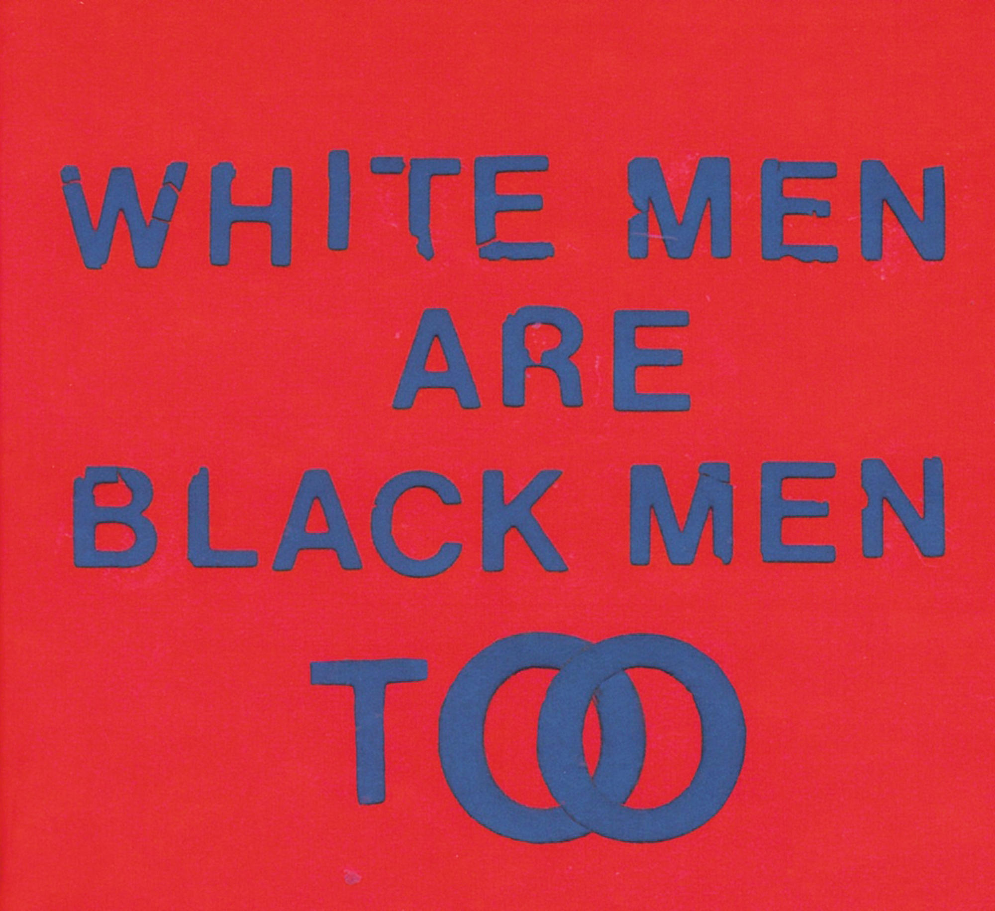 Young Fathers - White Men Are Men - Too (CD) Black