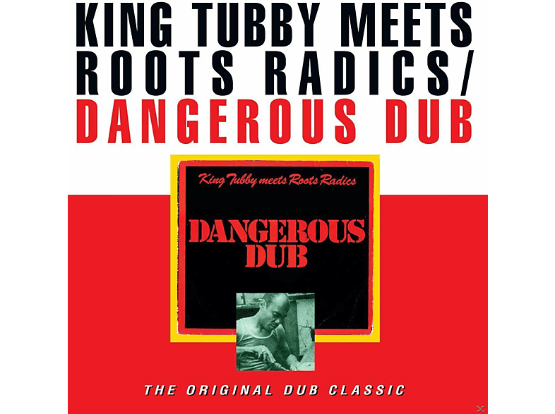 King Tubby Meets Roots Radics - DANGEROUS (Vinyl) (THE CLASSIC) DUB ORIGINAL DUB 