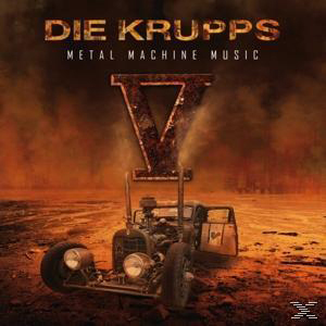 Albumcover: Die Krupps Metal Machine Music. Ein Auto in einer Wüste mit einem V darüber.