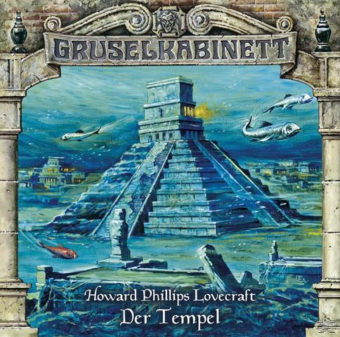 Cover: Pyramide im Wasser, Fische. Text: Gruselkabinett, Howard Phillips Lovecraft.